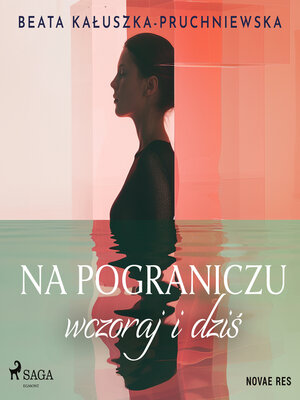 cover image of Na pograniczu wczoraj i dziś